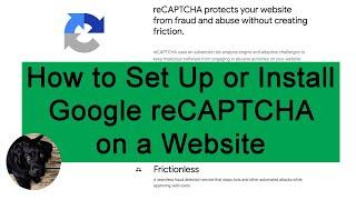 How to set up or install Google reCAPTCHA on a Website.