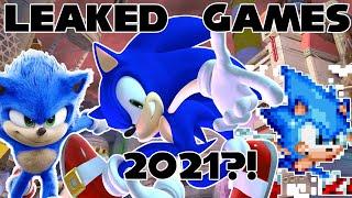 LEAKED SONIC GAMES 2021?!