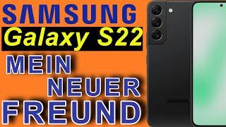 Samsung Galaxy S22 - mein (neuer) Smartphone Alltagsbegleiter | SeppelPower