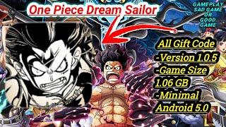 One Piece Dream Sailor All Gift Code