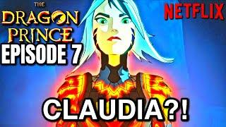 THE DRAGON PRINCE Season 7 Episode 7 BEST SCENES! | Netflix Series