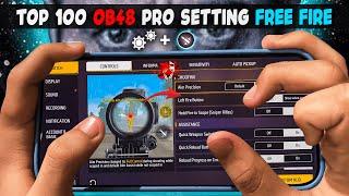 Top 100 OB 48 Update Pro Settings Free Fire [ Secret ] Sensitivity | New Headshot Setting ~