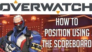 Overwatch | Using the Scoreboard to Help You Position