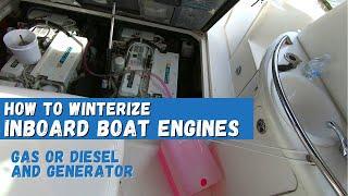How to Winterize Inboard Boat Engines and Generator
