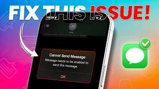 How to Fix "Cannot Send Message" Error on iPhone