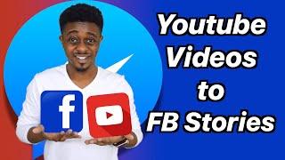 How To Share Youtube Videos To Facebook Stories 2020