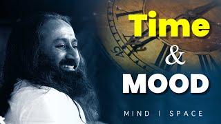 Connection with Mood and Time | Wisdom by @Gurudev