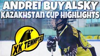 Andrei Buyalsky | Kazakhstan Cup Highlights | Hockey club Temirtau