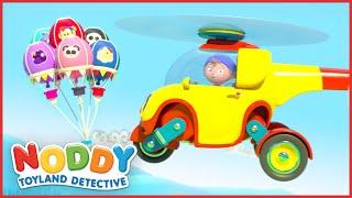 Noddy's Helicopter Balloon Rescue!  | 1 HOUR of Noddy Toyland Detective Full Episodes