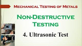 5.13 NDT Methods | Ultrasonic Testing | Ultrasonic Inspection