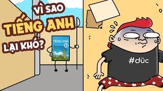 Tại sao TÔI DỐT TIẾNG ANH | Me xừ Đức - Chuyện Tôi Kể