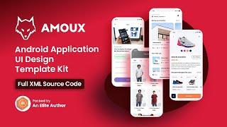 AmouX - Android Material Ready 1000+ XML Design UI Templates for Android Studio
