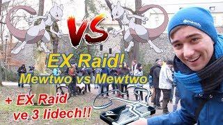 Pokémon GO | EX Raid Mewtwo VS Mewtwo + EX Raid ve 3 lidech!! | Jakub Destro