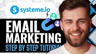 Systeme.io Email Marketing Tutorial 2024: How to Send Emails Using Systeme.io