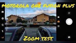 Motorola One Fusion Plus zoom test | 8X • 64Mpx | Camera