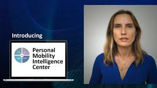 Personal Mobility Intelligence Center