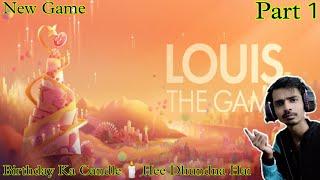 Louis The Game | Story Mode | Android Gameplay | Walkthrough | Hindi | Part 1 |