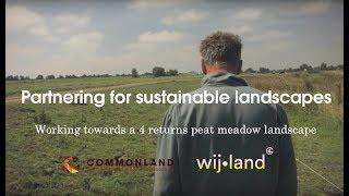 Commonland & Wij.land: Partnering for sustainable landscapes (full documentary), ENG subtitles