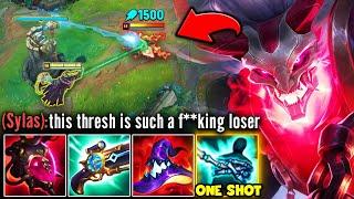 THRESH BUT I'M MID LANE AND MAKE THE ENEMY SYLAS RAGE (1000 AP THRESH HOOKS)