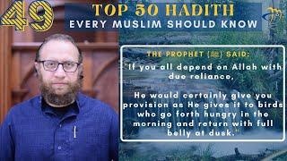 #49 Top 50 Hadiths Every Muslim needs to Know - Sh. Anwar Arafat