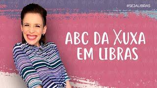 Alfabeto em Libras: Abc da Xuxa feat Débora Libras.