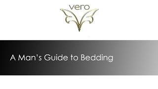 A Man's Guide to Bedding - www.verolinens.com