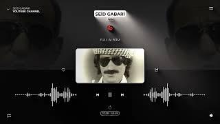 Seid Gabari 1977 Full Albüm HD