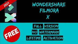 Download & Install Filmora X 2021 Full Version| Free for Lifetime| No Watermark| Window10| Tech Star