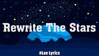 James Arthur ft. Anne-Marie - Rewrite The Stars (Mix Lyric Video) | Ed Sheeran, Sam Smith,..