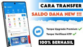 BERHASIL !! Cara Transfer Saldo DANA Tanpa Upgrade ke Premium