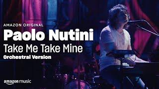 Paolo Nutini - Take Me Take Mine (Orchestral Version - Amazon Original)