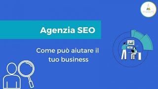 Agenzia SEO - Di cosa si occupa?