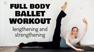 20 Minute Ultimate FULL BODY Ballet Follow-Along Workout - Lengthening and Strengthening