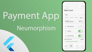 Flutter - Neumorphism Payment App UI - Speed Coding