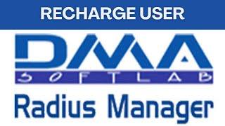 How to recharge a user in DMA softlab Radius manager 4.1.6 | DMA softlab radius manager part 15