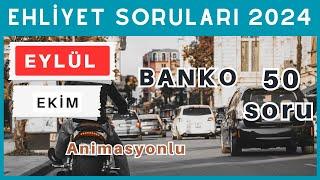 Ehliyet Sınav Soruları 2024 | Eylül, Ekim Çıkmış Ehliyet Sorularını Çöz