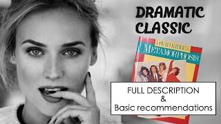 YOU are DRAMATIC CLASSIC if you have...