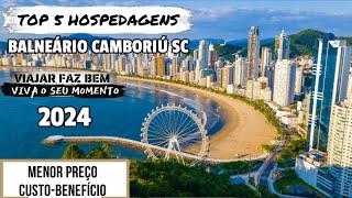 TOP 5 HOSPEDAGENS DE HOTEIS E POUSADAS DE MENOR PREÇO E CUSTO-BENEFÍCIOS EM BALNEÁRIO CAMBORIÚ SC.