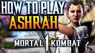 Mortal Kombat 1 - How To Play ASHRAH (Guide, Combos, & Tips)