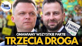 TRZECIA DROGA - Tłumaczymy Wszystkie Partie  #wybory2023