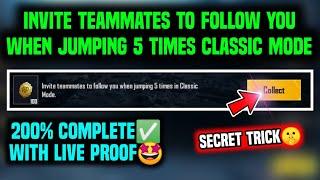 INVITE TEAMMATES TO FOLLOW YOU WHEN JUMPING 5 TIMES IN CLASSIC MODE