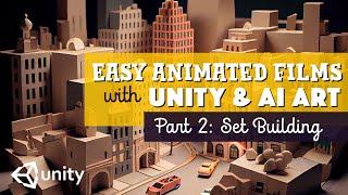 Easy Animated Films with Ai Art & Unity | 02: Set Building & Lighting