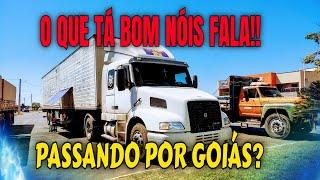 O QUE TÁ BOM NÓIS FALA! PASSANDO POR GOIÁS!