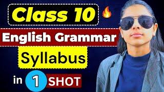 COMPLETE Class 10th English Grammar in 1 Shot || Score 80/80 in Board Exams ! Must Watch