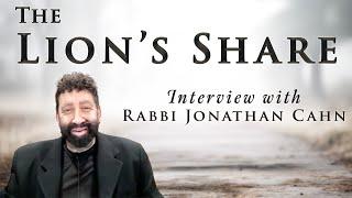 The Lion's Share | Rabbi Jonathan Cahn Interview