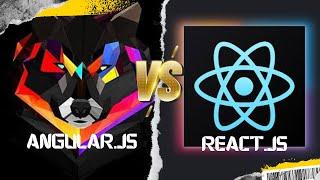 React js vs Angular js  Which is Better?  And Why?