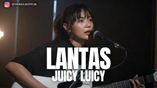 TAMI AULIA | JUICY LUICY - LANTAS