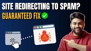 2024 - Fix Wordpress Redirect Hack - Website Redirecting to Spam Sites