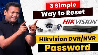 3 Easy Password Reset Methods for Hikvision DVR/NVR Password | Bharat Jain