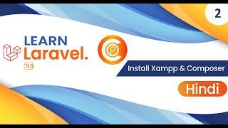 Laravel Install Xampp & Composer in Hindi